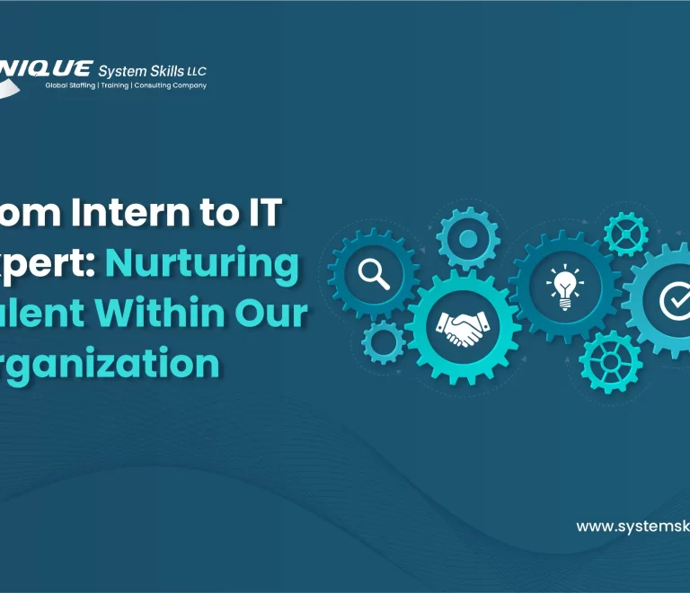 From Intern to IT Expert: Nurturing Talent Within Our Organization