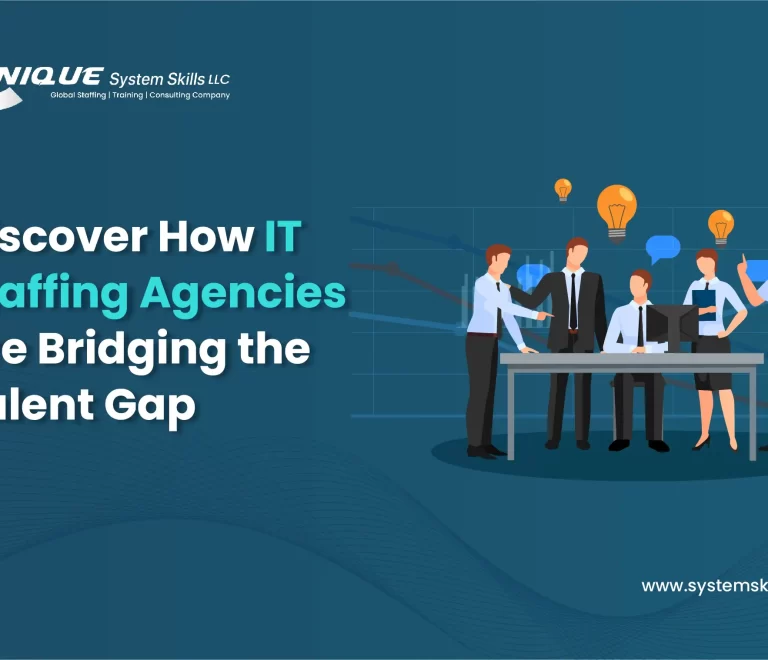Discover How IT Staffing Agencies are Bridging the Talent Gap