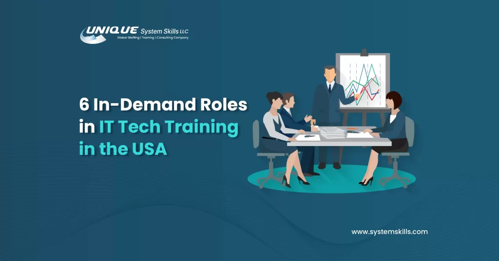 6 In-Demand Roles in IT Tech Training by USS LLC in the USA